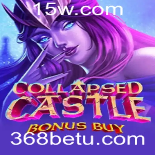 Explorando o Jogo CollapsedCastleBonusBuy na Plataforma 368bet