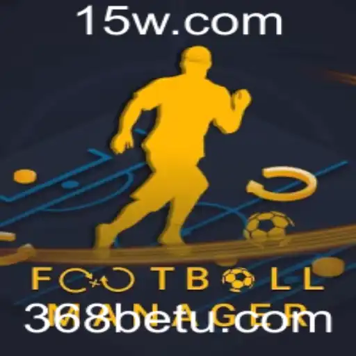 FootballManager: Descubra as Novas Dimensões do Futebol Virtual com 368bet