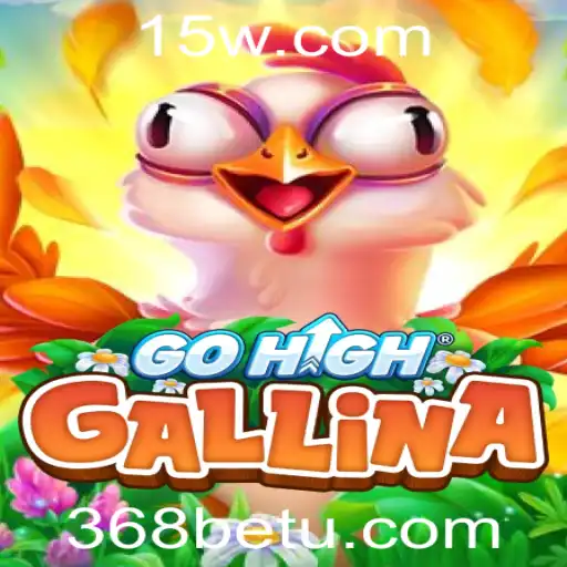 GoHighGallina: Um Guia Completo para o Jogo Popular